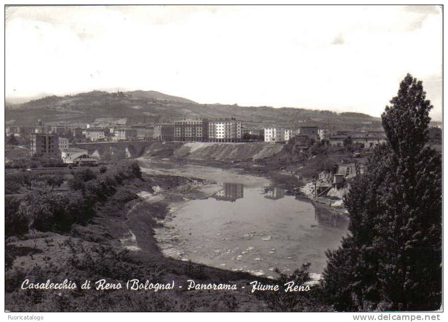 CASALECCHIO DI RENO    -BOLOGNA - PANORAMA - FIUME RENO- F.G. - Bologna