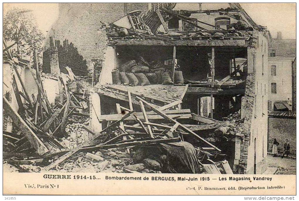 59   Bombardement De BERGUES Les Magasins VANDROY  Guerre 1914-15 écrite Le 06 Aout 1917  Ref468 - Bergues