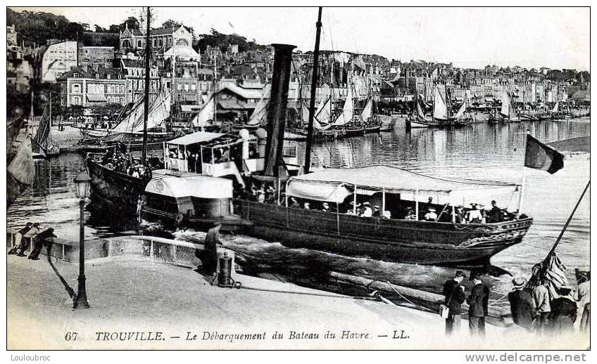 14 TROUVILLE LE DEBARQUEMENT DU BATEAU DU HAVRE - Trouville