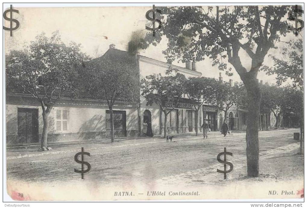 BATNA Bathenth Algérie : L' Hotel Continental ( Pharmacie Nelva ) 1916 - Batna