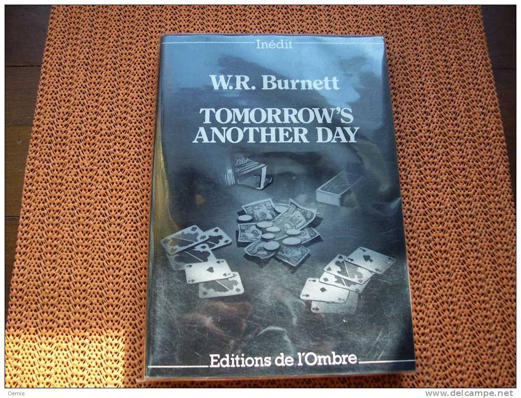 TOMORROW' S  ANATHER DAY   DE WR BURNETT - Roman Noir