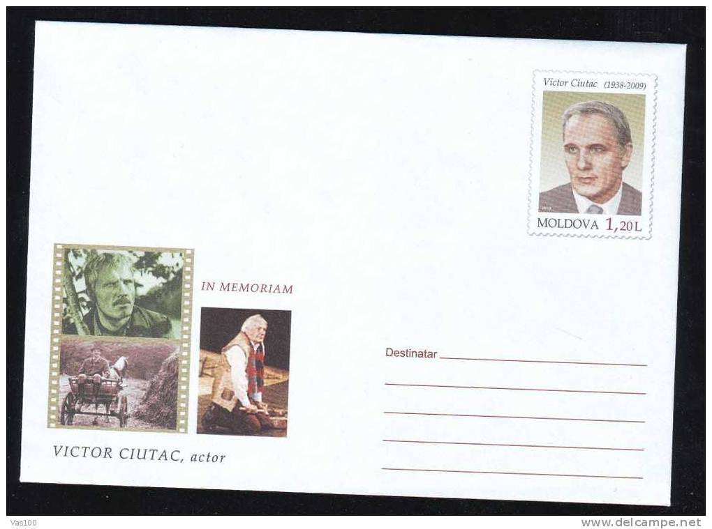 Film Actor Victor Ciutac  2010 Stationery Cover,entier Postal, Moldova/Moldavie. - Cinema