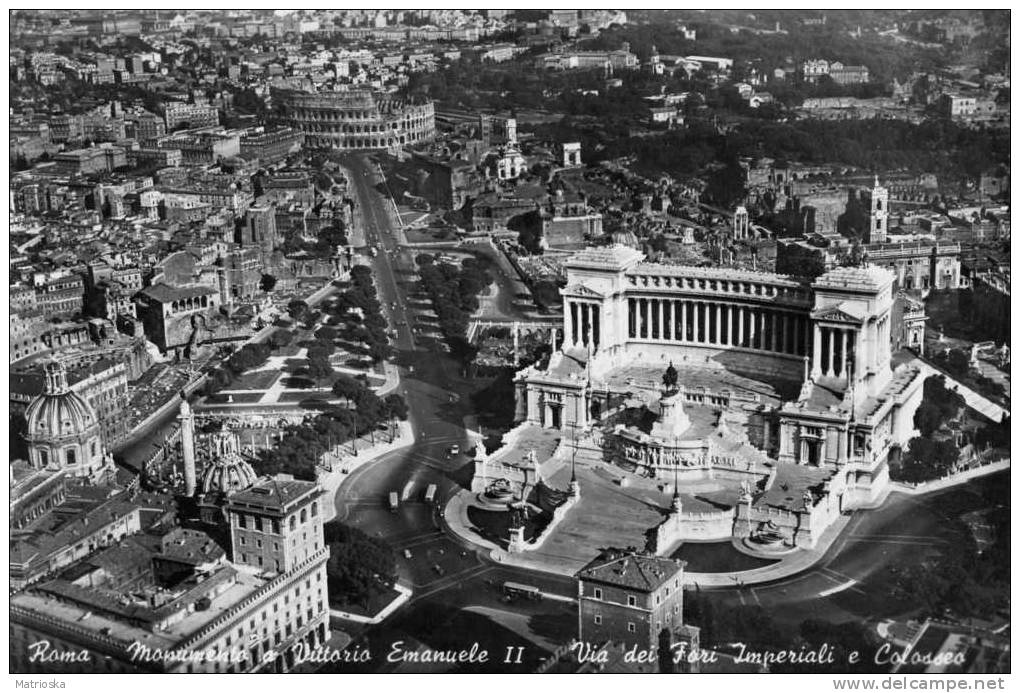 ROMA - Monumento A Vittorio Emanuele II - Via Dei Fori Imperiali E Il Colosseo  - NonVG Anni ´50   (596) - Colisée