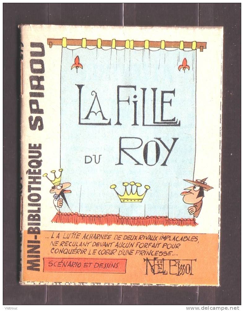 Mini-récit  N° 275 - "LA FILLE  DU ROY", De N. BISSOT - Supplément à Spirou - Monté. - Spirou Magazine
