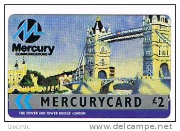 GRAN BRETAGNA (UNITED KINGDOM)   - MERCURY (GPT)   - THE TOWER AND TOWER BRIDGE LONDON CODE 10MERA  -  USED - RIF. 7005 - [ 4] Mercury Communications & Paytelco