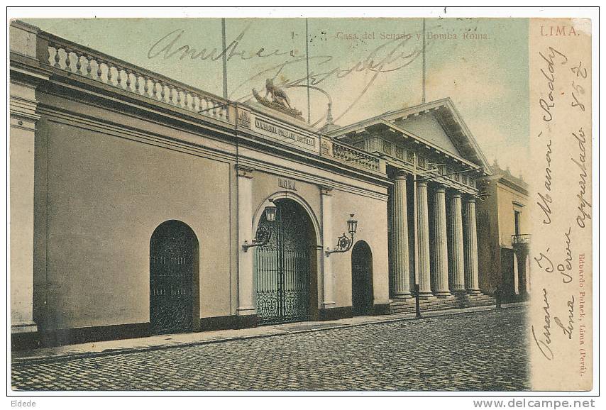 Lima Casa Del Senado Y Bomba Roma Color Editor Eduardo Polack Lima A Jussey 1910 - Pérou