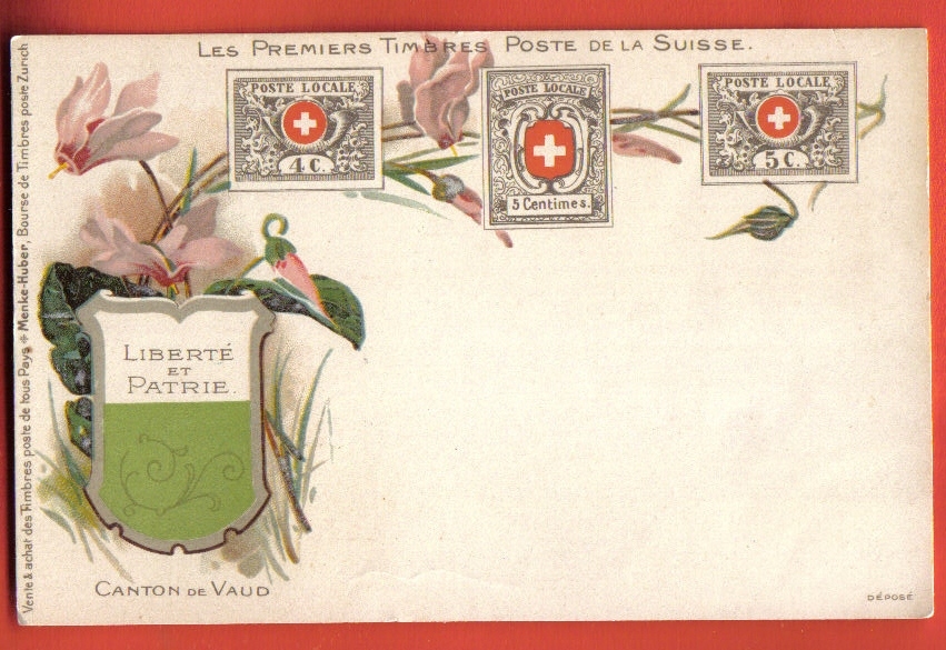 D1004 Litho Canton De Vaud Les Premiers Timbres Poste De La Suisse. Liberté Et Patrie.Précurseur. Non Circulé.Menke-Hube - Premier