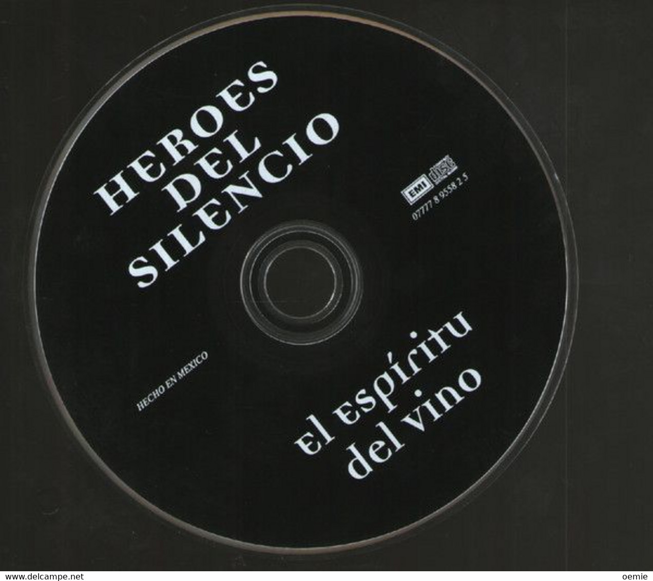 HEROES DEF SILENCIO ° EF ESPSPIRITU  DEF VINO - Rock