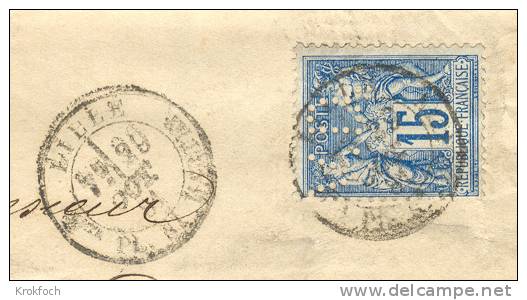 Sage Perforé VD - Lille 59 - 1881  Caisse Commerciale De Lille - Verley Decroix - Lettre Entière - Sonstige & Ohne Zuordnung