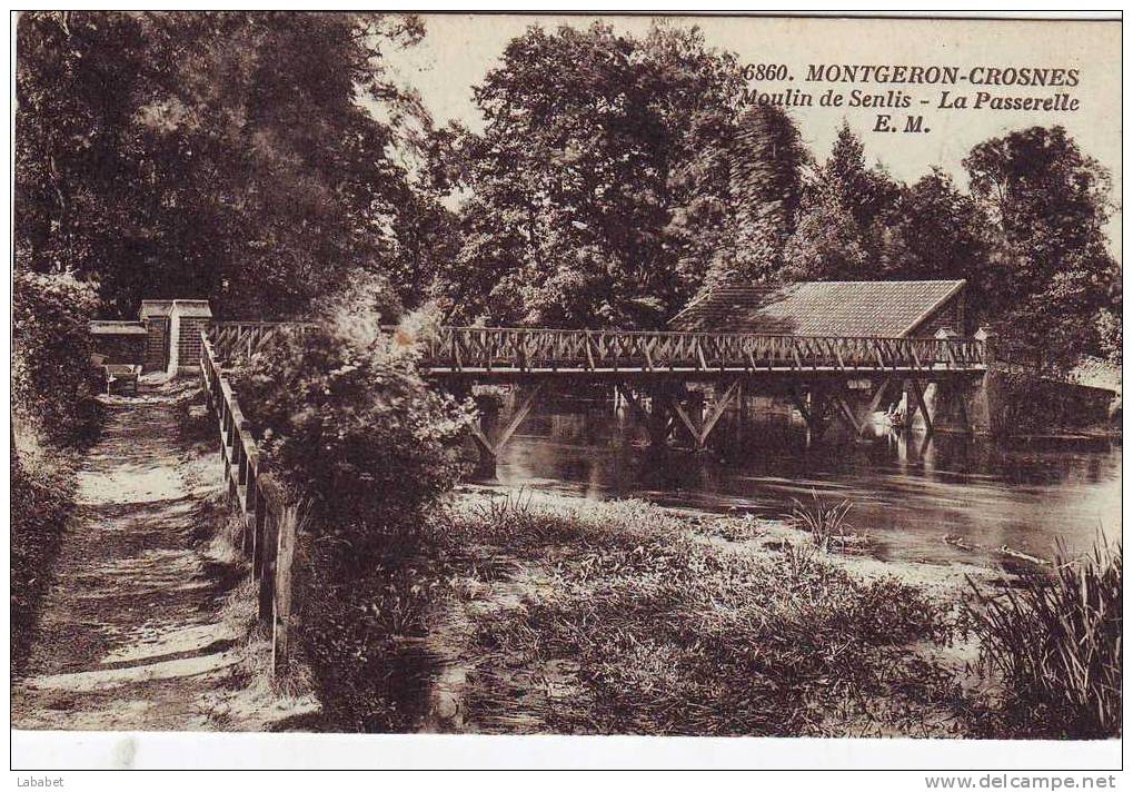 MONTGERON  MOULIN DE SENLIS LA PASSERELLE - Montgeron