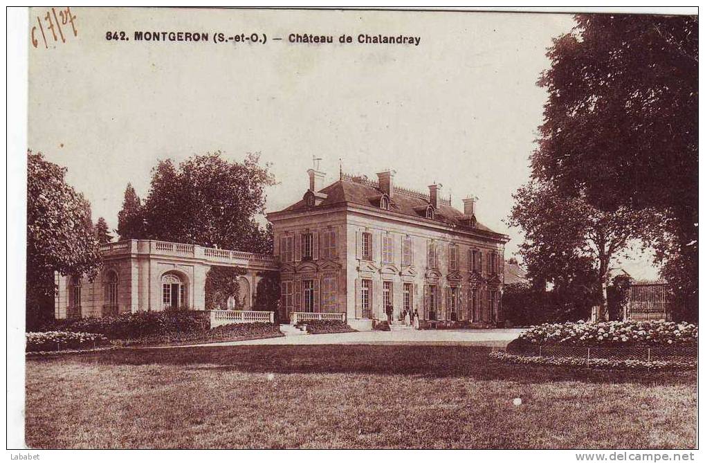 MONTGERON  CHATEAU DE  CHALANDRAY - Montgeron