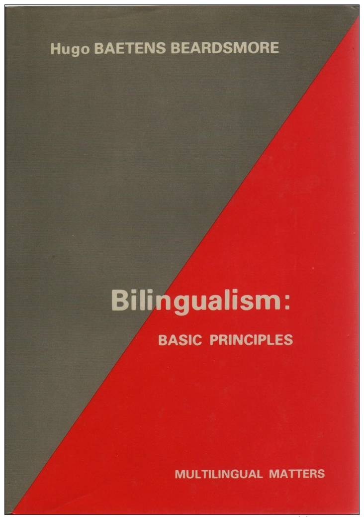 Hugo Baetens-Beardsmore, Bilingualism: Basic Principles - Europe