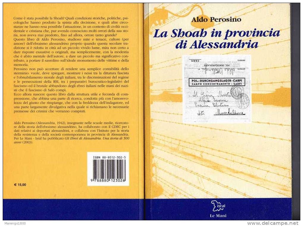 La Shoah In Provincia Di Alessandria - A. Perosino - History, Biography, Philosophy