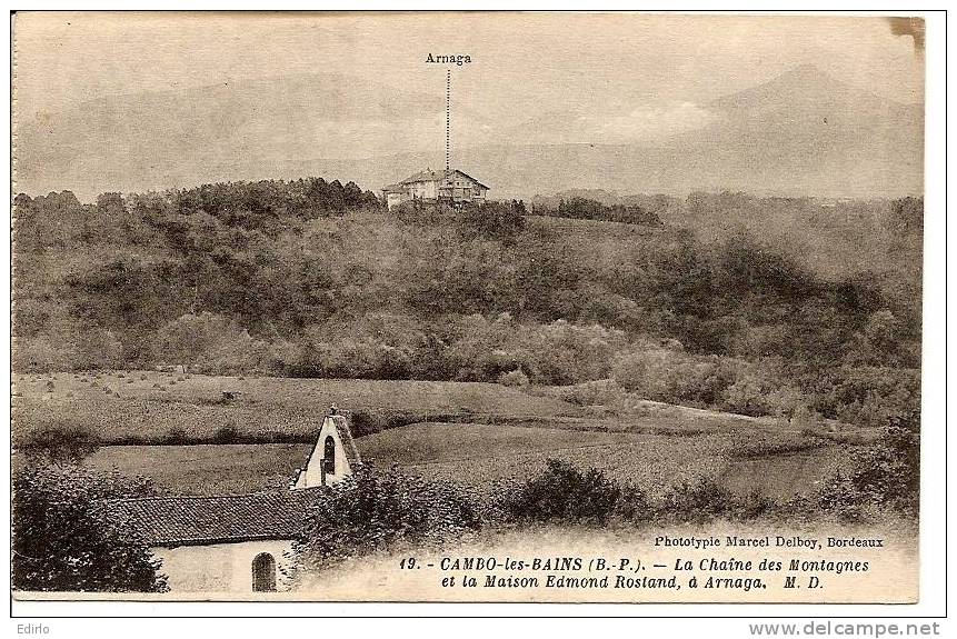 -64- CAMBO Les Bains La Chaine Des Montagnes Et La Maison D'Edmond Rostand - Autres & Non Classés