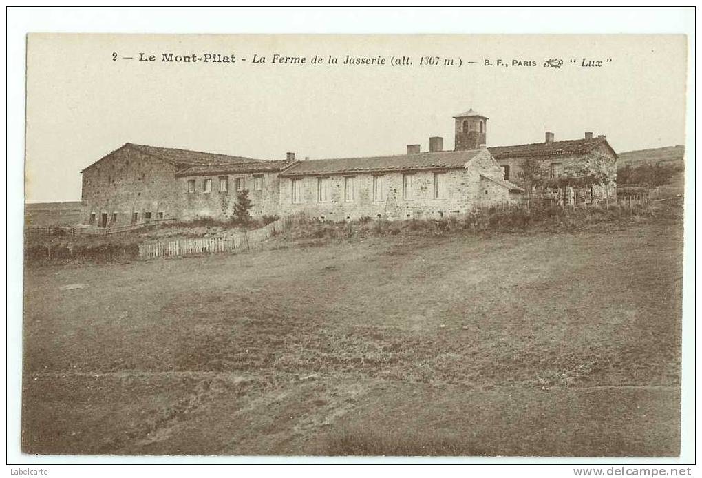 LOIRE 42.MONT PILLAT.LA FERME DE LA JASSERIE - Mont Pilat