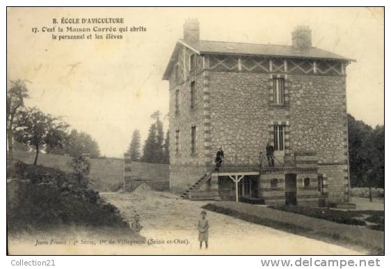 VILLEPREUX .... ECOLE D AVICULTURE ... C EST LA MAISON CARREE - Villepreux