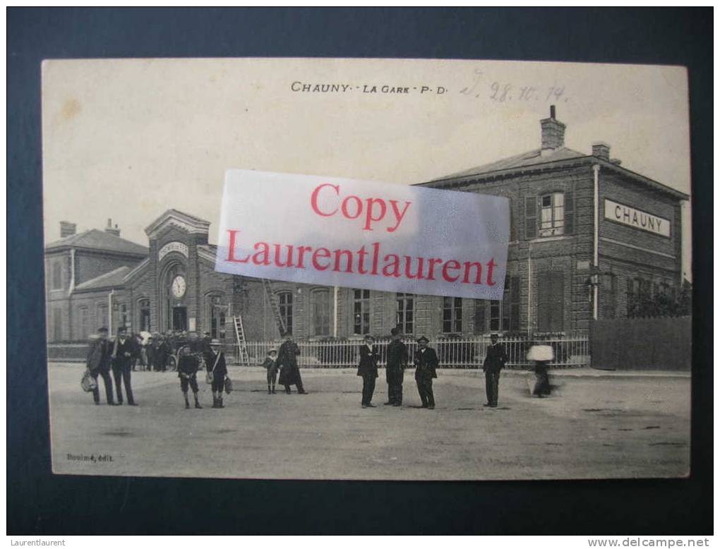 CHAUNY - La Gare - Chauny