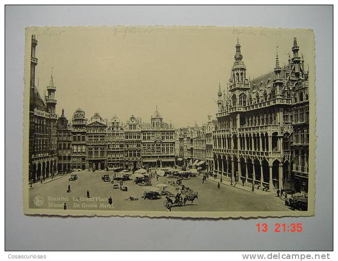 5957  BRUSSEL BRUXELLES  LA GRAND PLACE  BELGIE BELGIQUE     YEARS  1930  OTHERS IN MY STORE - Avenues, Boulevards