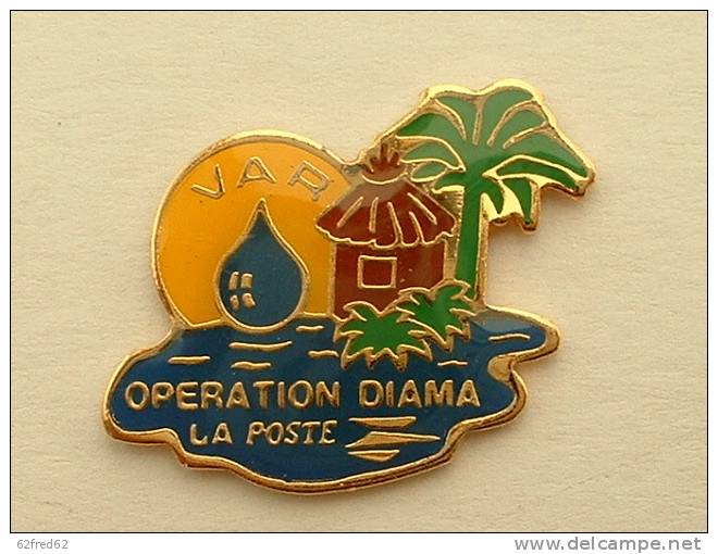 PIN´S LA POSTE - OPERATION DIAMA VAR - Correo