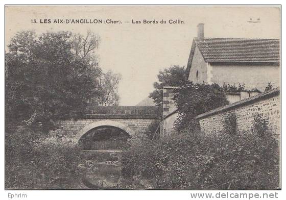 LES AIX D'ANGILLON - Les Bords Du Collin - Les Aix-d'Angillon