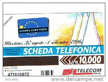 TELECOM ITALIA  - CAT. C.& C  2595 -  EUROPA CARD SHOW, A RICCIONE 1996 -  NUOVA - Pubbliche Speciali O Commemorative