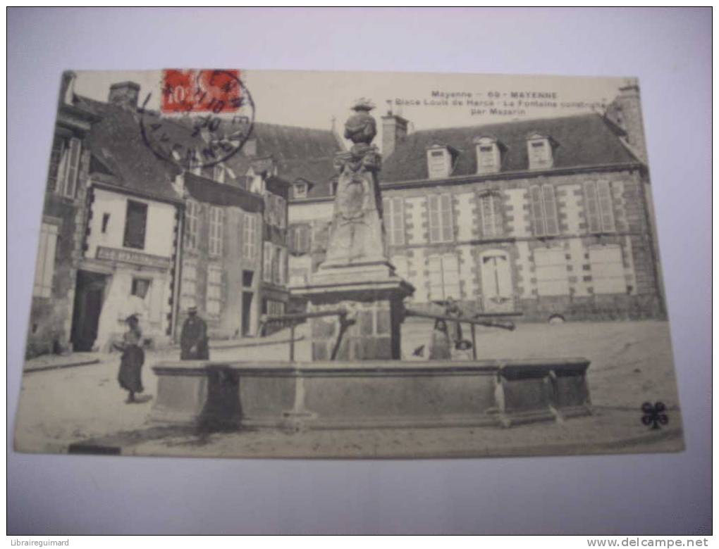 1dlr - CPA N°69  - MAYENNE - PLACE LOUIS DE HERCE- La Fontaine Construite Par Mazarin - [53] Mayenne - Mayenne