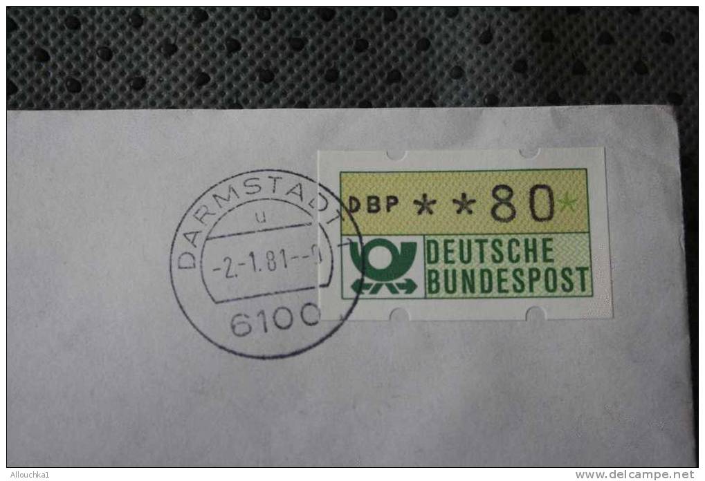 1981 DEUTSCHE BUNDESPOST MARCOPHILIA LETTRE DISTRIBUTEUR AFF AVEC VIGNETTE  DE DARMSTADT1 RETOUR  EXPEDITEUR NON RECLAME - Timbres De Distributeurs [ATM]