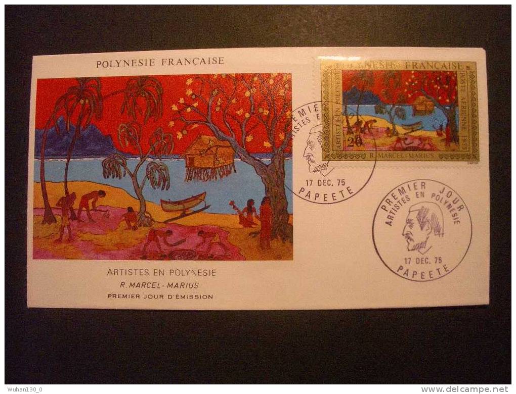 POLYNESIE  Frse    "   ARTISTES  En  POLYNESIE  "        F.D.C.   Du  17  Decembre  1975 - FDC