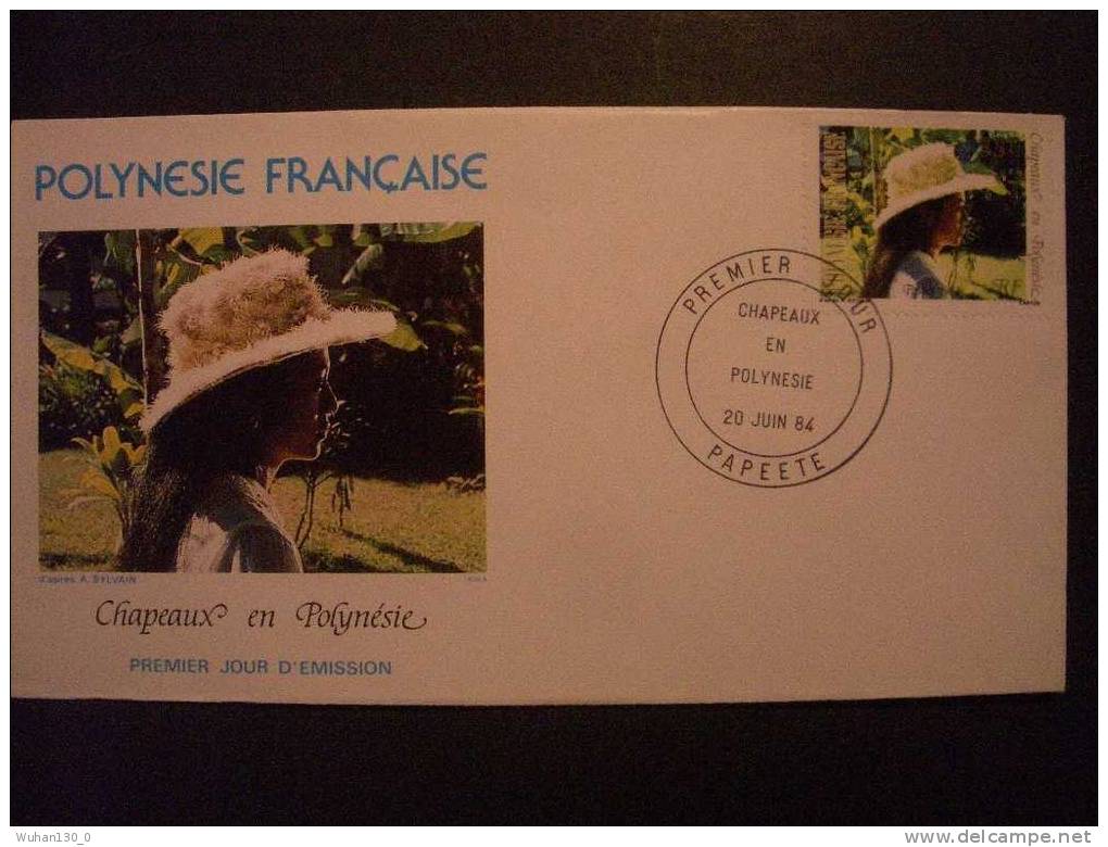 POLYNESIE  Frse    "   CHAPEAUX  En  POLYNESIE  "      4    F.D.C.   Du  20  Juin  1984 - FDC