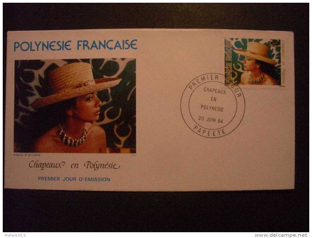 POLYNESIE  Frse    "   CHAPEAUX  En  POLYNESIE  "      4    F.D.C.   Du  20  Juin  1984 - FDC