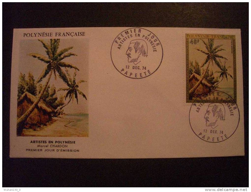 POLYNESIE  Frse    "  Artistes  Peintres  En  POLYNESIE   "    5    F.D.C.   Du  12  Décembre  1974 - FDC