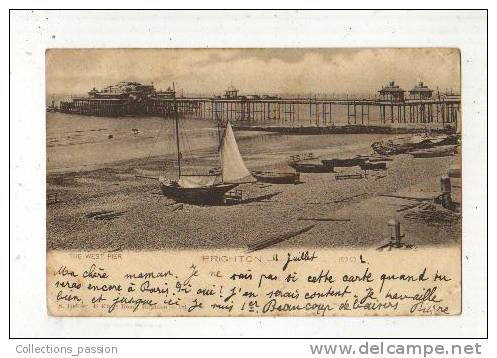 Cp, 89, Angleterre, Sussex, Brighton, The West Pier, Voyagée 1902 - Brighton