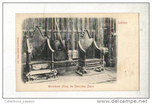 Cp, Angleterre, London, Westminster Abbey, The Coronation Chairs - Westminster Abbey