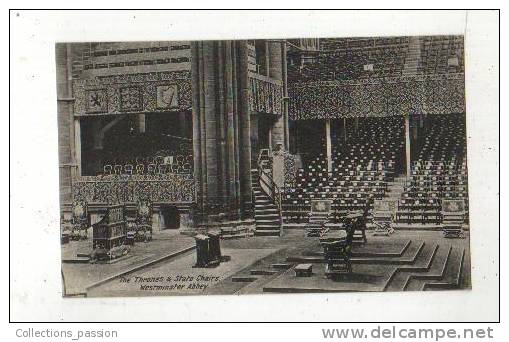 Cp, Angleterre, Westminster Abbey, The Trones Et State Chairs - Westminster Abbey