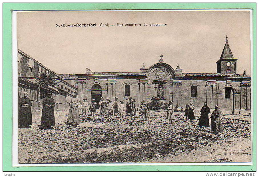 30 - N D. De ROCHEFORT - Vue Extérieure Du Sanctuaire - Rochefort-du-Gard