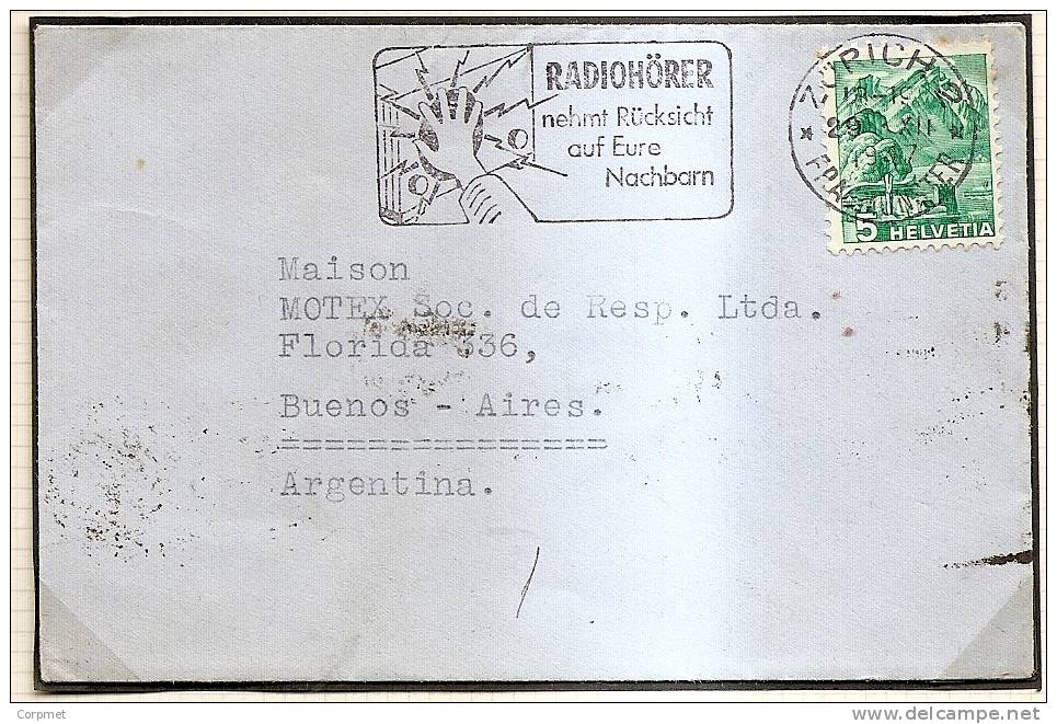 SWITZERLAND - Vf Small 1947 COVER To ARGENTINA - VF RADIO Mechanicall Postmark - Affranchissements Mécaniques