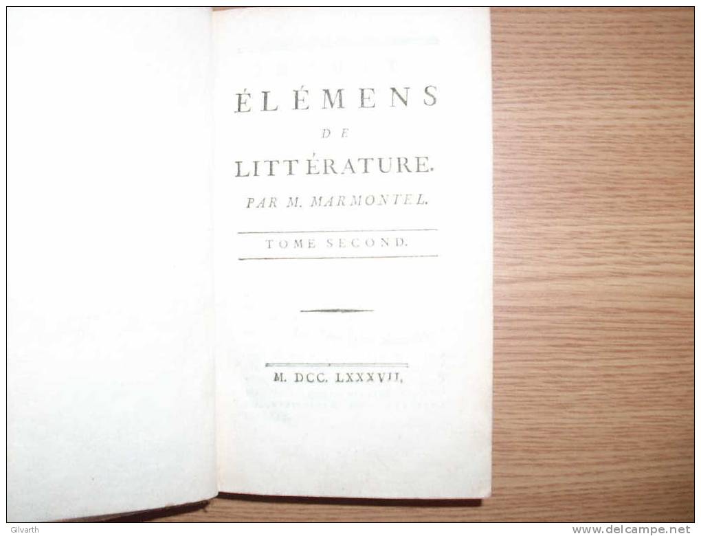 MARMONTEL ELEMENS DE LITTERATURE T2 Seul 1787 - 1701-1800