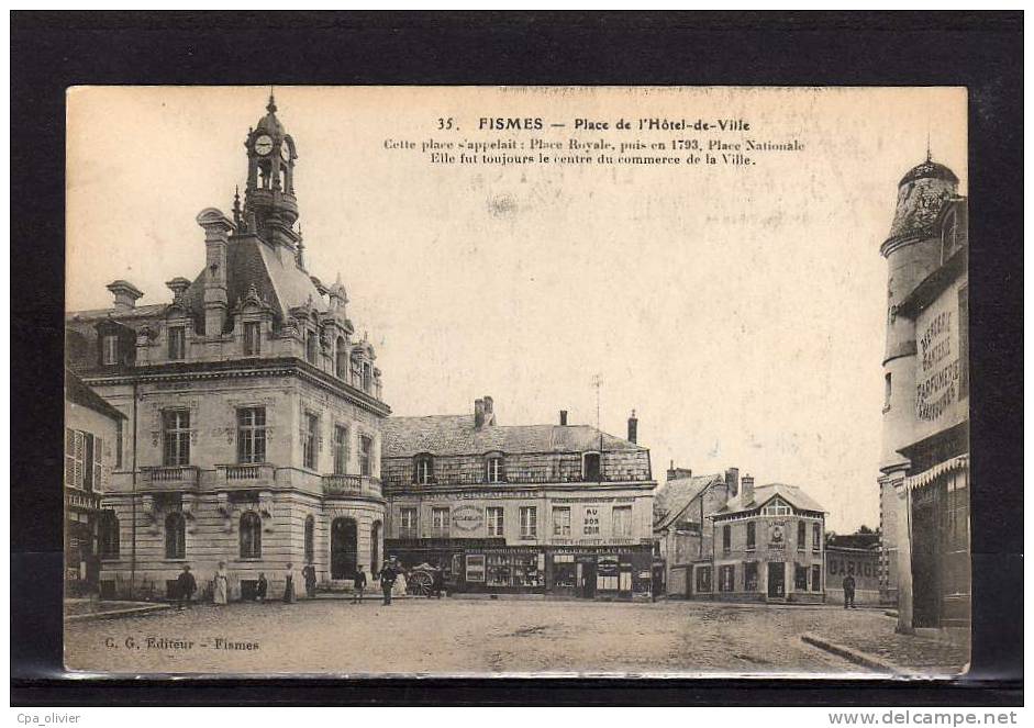 51 FISMES Place De L´Hotel De Ville, Ed CG 35, 191? - Fismes