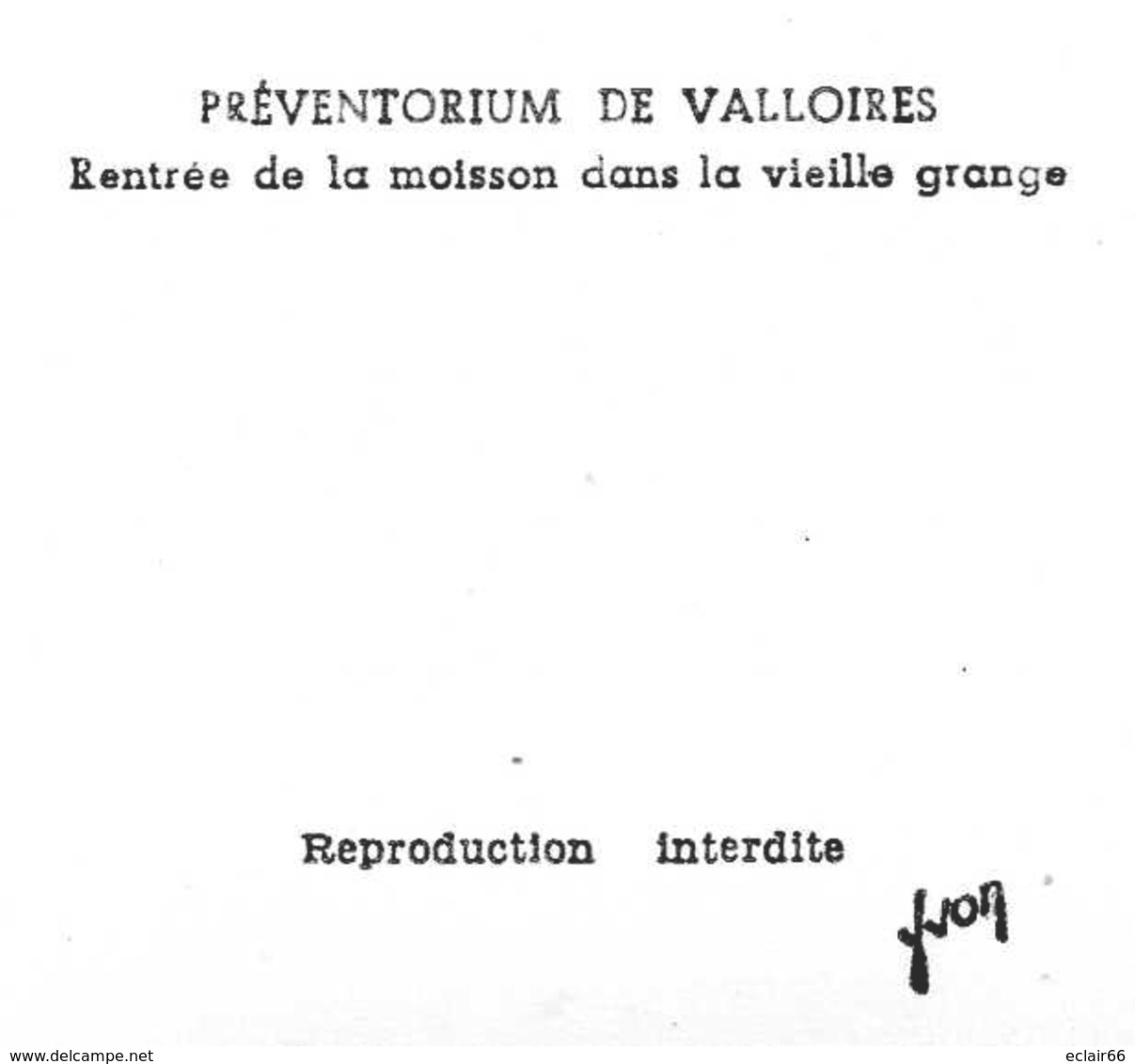 80 VALLOIRES -LE PREVENTORIUM, Rentrée De La Moisson Dans La Vieille Grange Attelage PHOTO Dentellée 9cmX6,5cm EDIT YVON - Autres & Non Classés