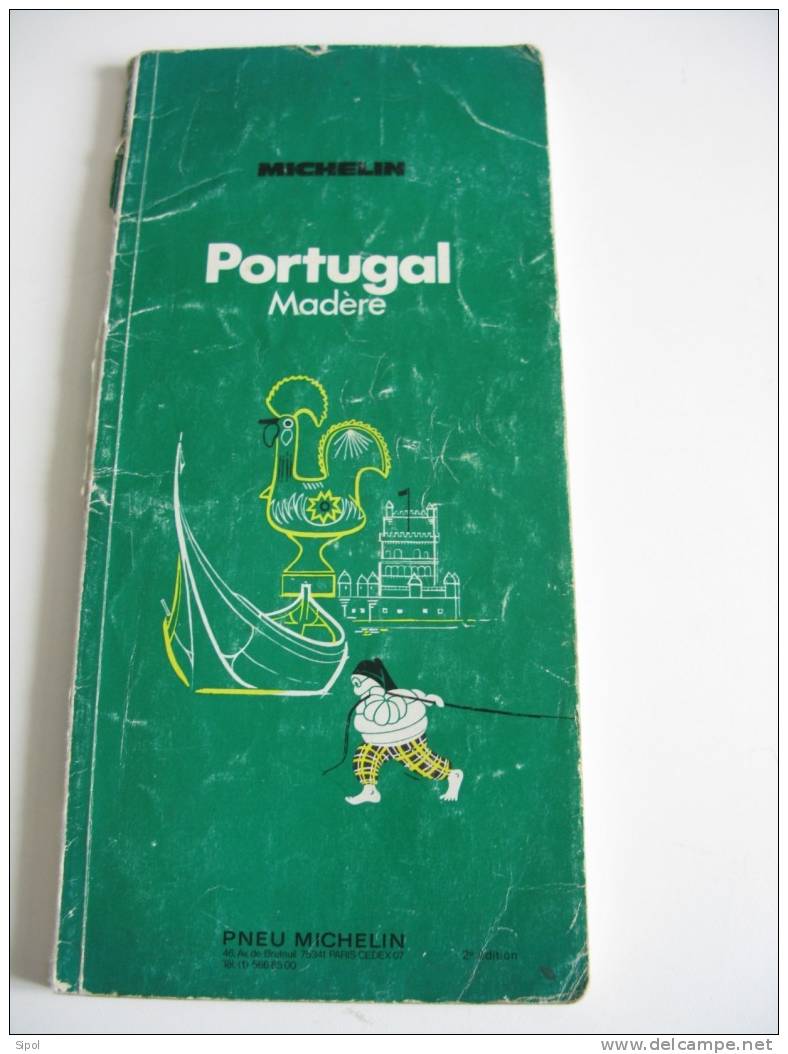 Guides Michelin Vert  : Portugal , Madère Année 1974 - Michelin (guide)