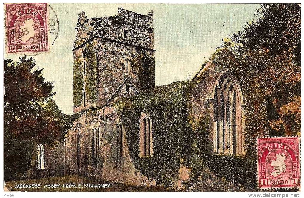 CPA Old Card IRELAND - MUCKROSS ABBEY From S. KILLARNEY - Cachet BAILE ATHA CLIATH 28 SP 1925 - Kerry