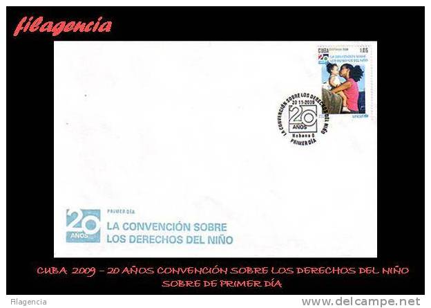 AMERICA. CUBA SPD-FDC. 2009 20 ANIVERSARIO CONVENCIÓN DE DERECHOS DEL NIÑO - FDC