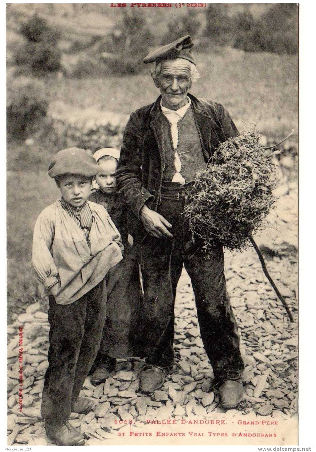 ANDORRE -Vallée D'Andorre - "Grand'Père Et Petits Enfants - Vrai Type D'Andorrans"  Edit.Labouche Frères N° 1053 - Andorra