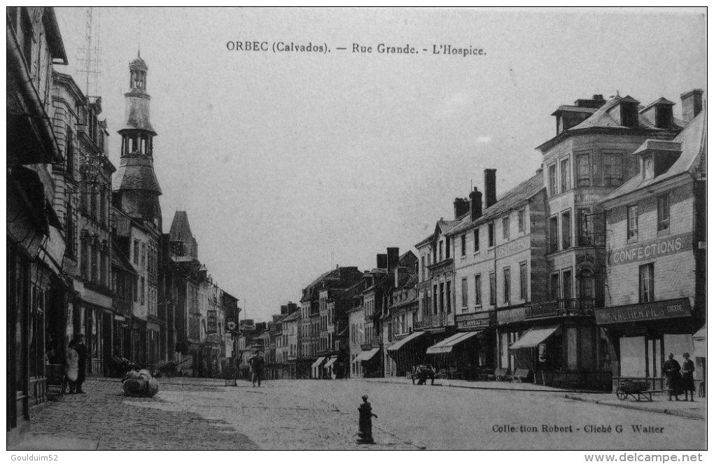 Grande Rue, L´Hospice - Orbec