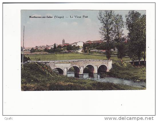 Monthureux Sur Saône : Le Vieux Pont - Monthureux Sur Saone
