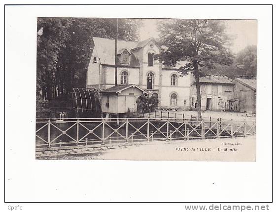 Vitry La Ville (354 Hab) : Le Moulin / Edition Etienne - Vitry-la-Ville