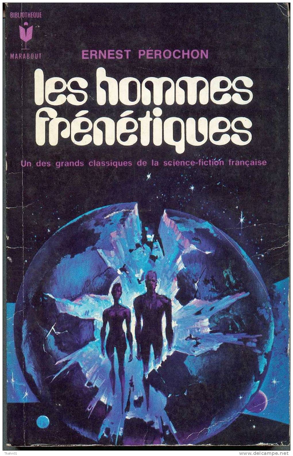 MARABOUT S-F N° 388 " LES HOMMES FRENETIQUES "  ERNEST-PEROCHON  DE 1971 - Marabout SF