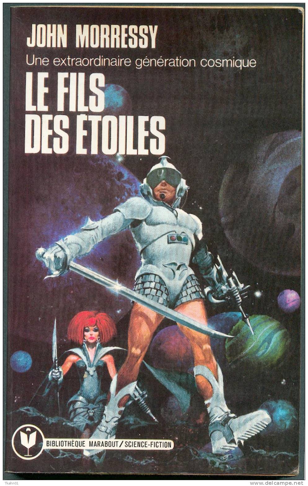 MARABOUT S-F N° 502 " LE FILS DES ETOILES "  JOHN-MORRESSY  DE 1976 - Marabout SF