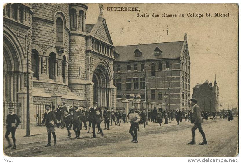 Etterbeek : Sortie Des Classes Au Collége St. Michel  ( Carte Ecrit 1912 Sans Timbre ) - Etterbeek
