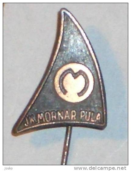 SAILING CLUB MORNAR Pula - Pola ( Croatia ) * Voile Vela Segeln Zeilen Segling Seiling Purjehdusta * - Sailing, Yachting